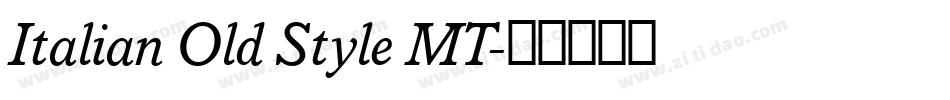 Italian Old Style MT字体转换